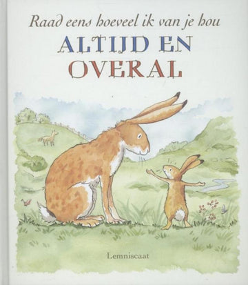 Picture Book Always and Everywhere - Sam McBratney - Lemniscaat